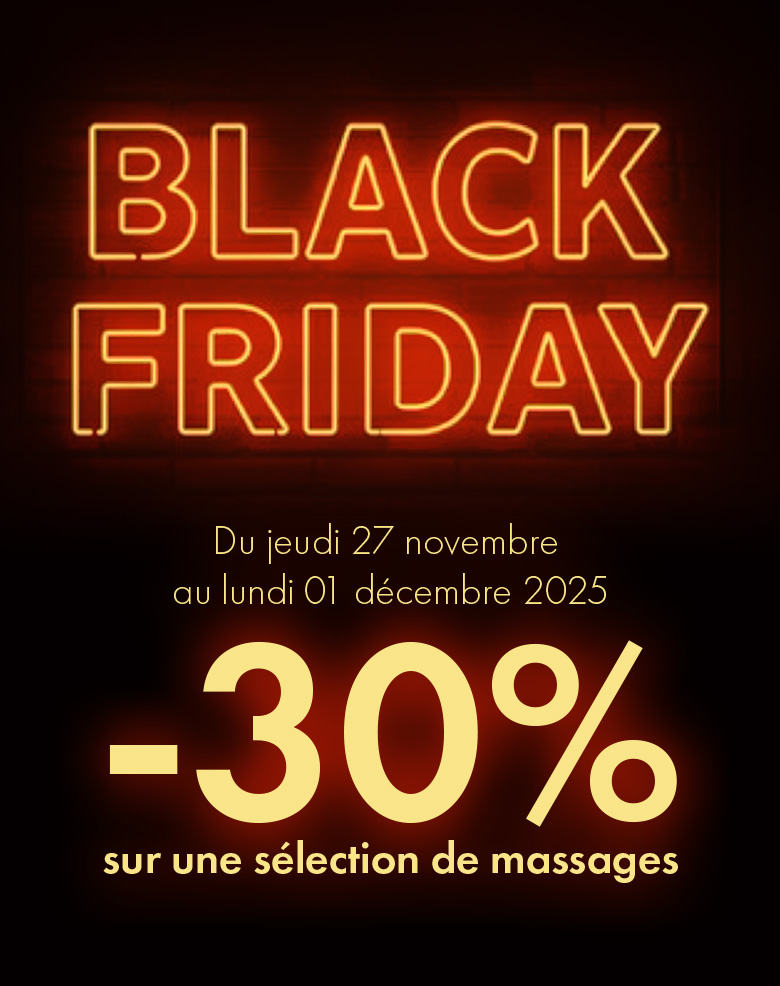 Remise Black Friday sur massages – 1001 Bien-Être Lyon